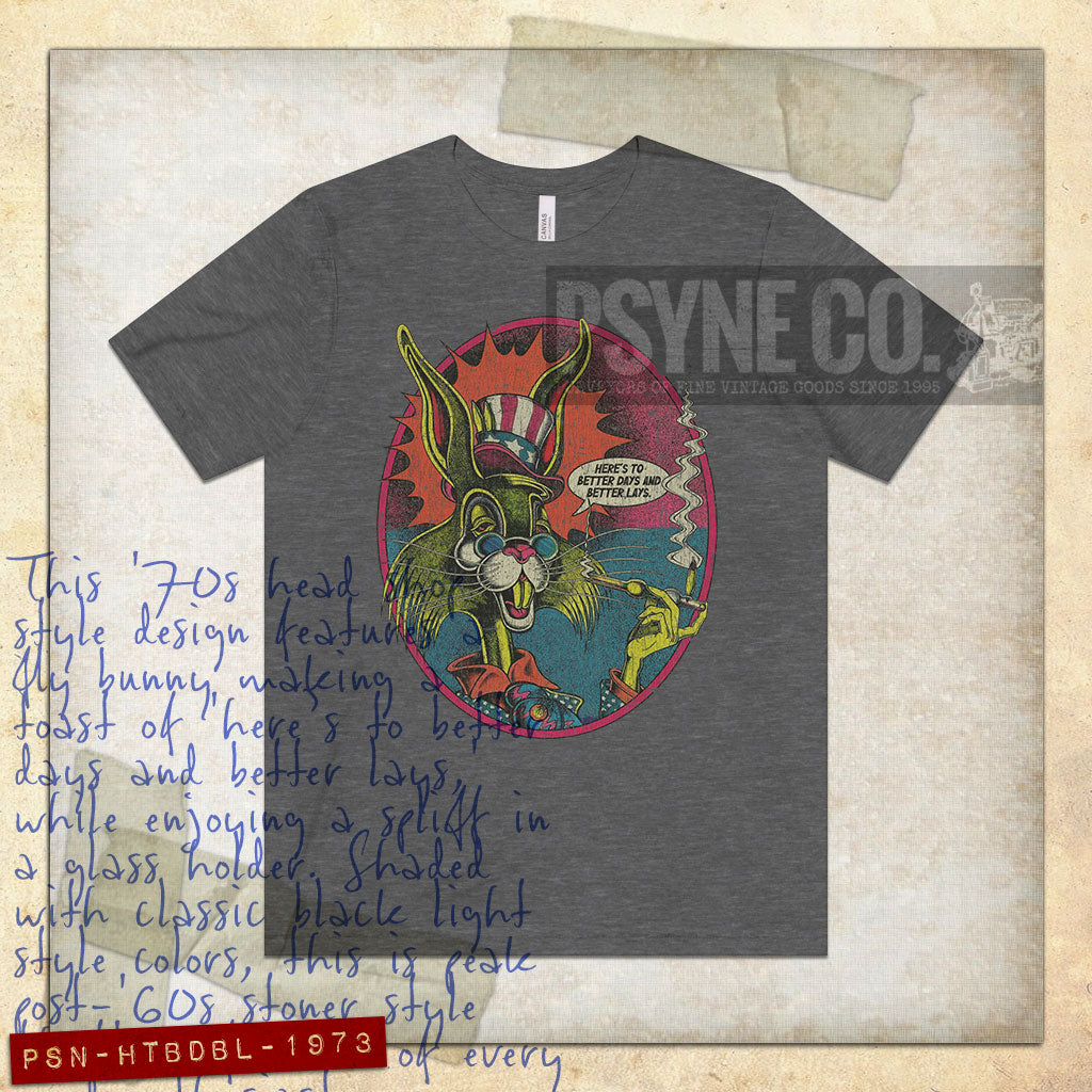 Here’s to Better Days and Better Lays 1973 Vintage Men's T-Shirt