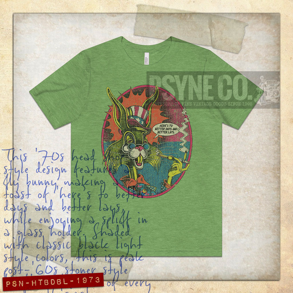 Here’s to Better Days and Better Lays 1973 Vintage Men's T-Shirt