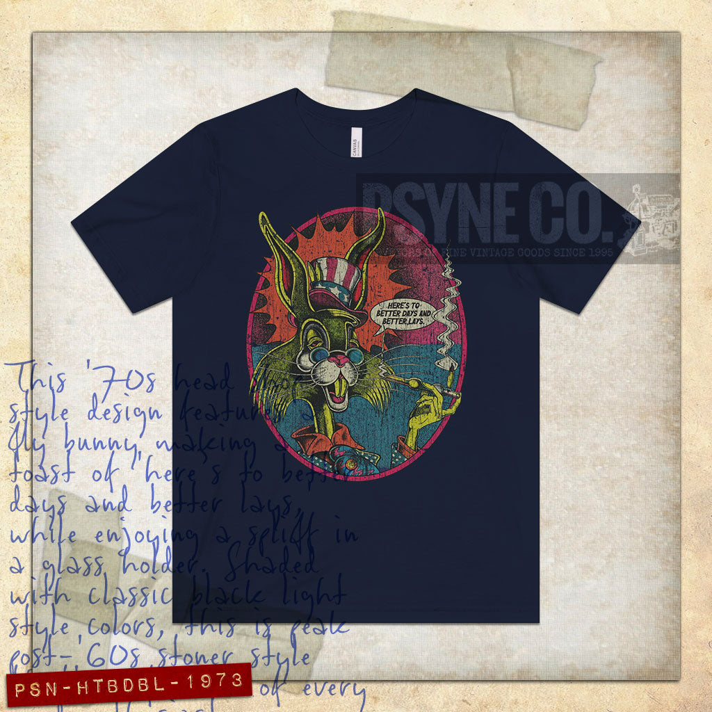 Here’s to Better Days and Better Lays 1973 Vintage Men's T-Shirt