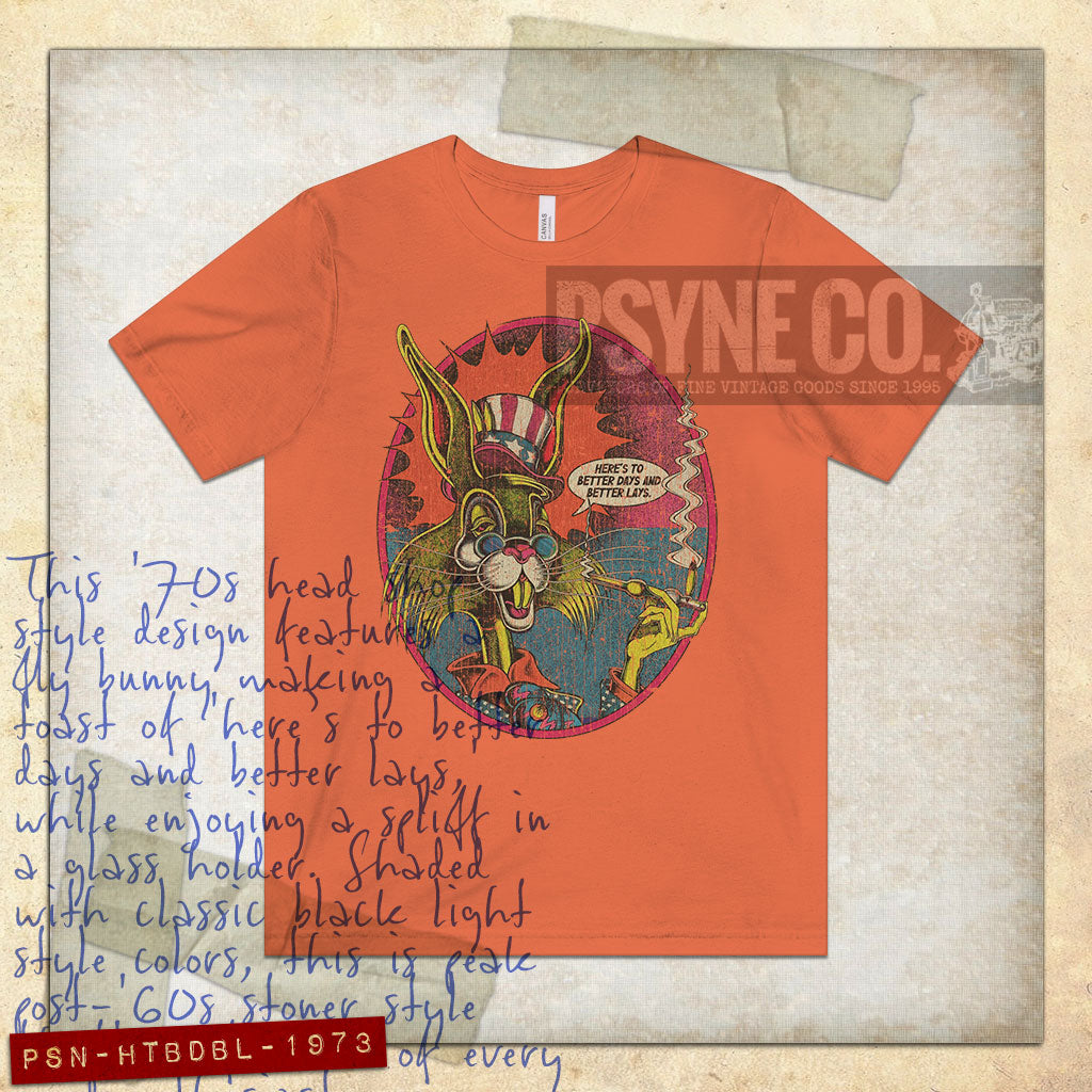 Here’s to Better Days and Better Lays 1973 Vintage Men's T-Shirt