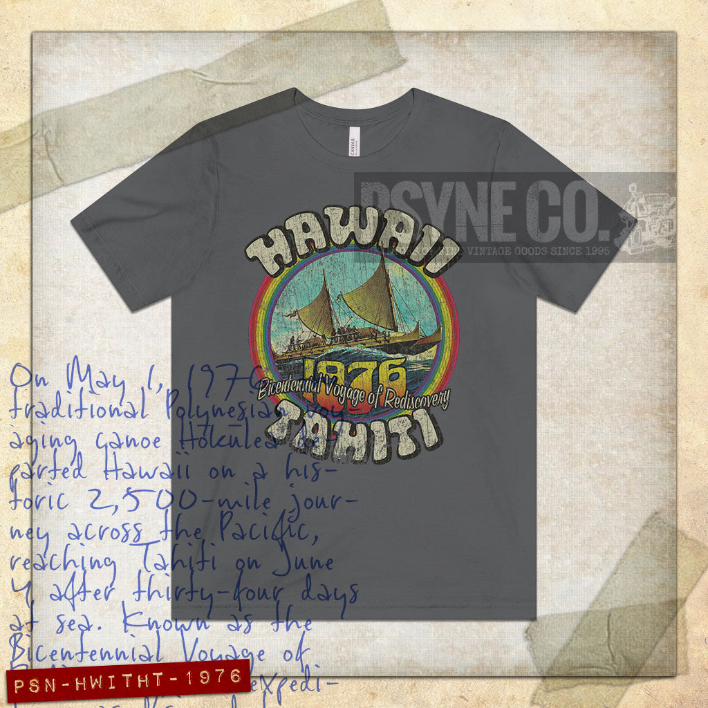 Hawaii to Tahiti Bicentennial Voyage of Rediscovery 1976 Vintage Men’s T-Shirt
