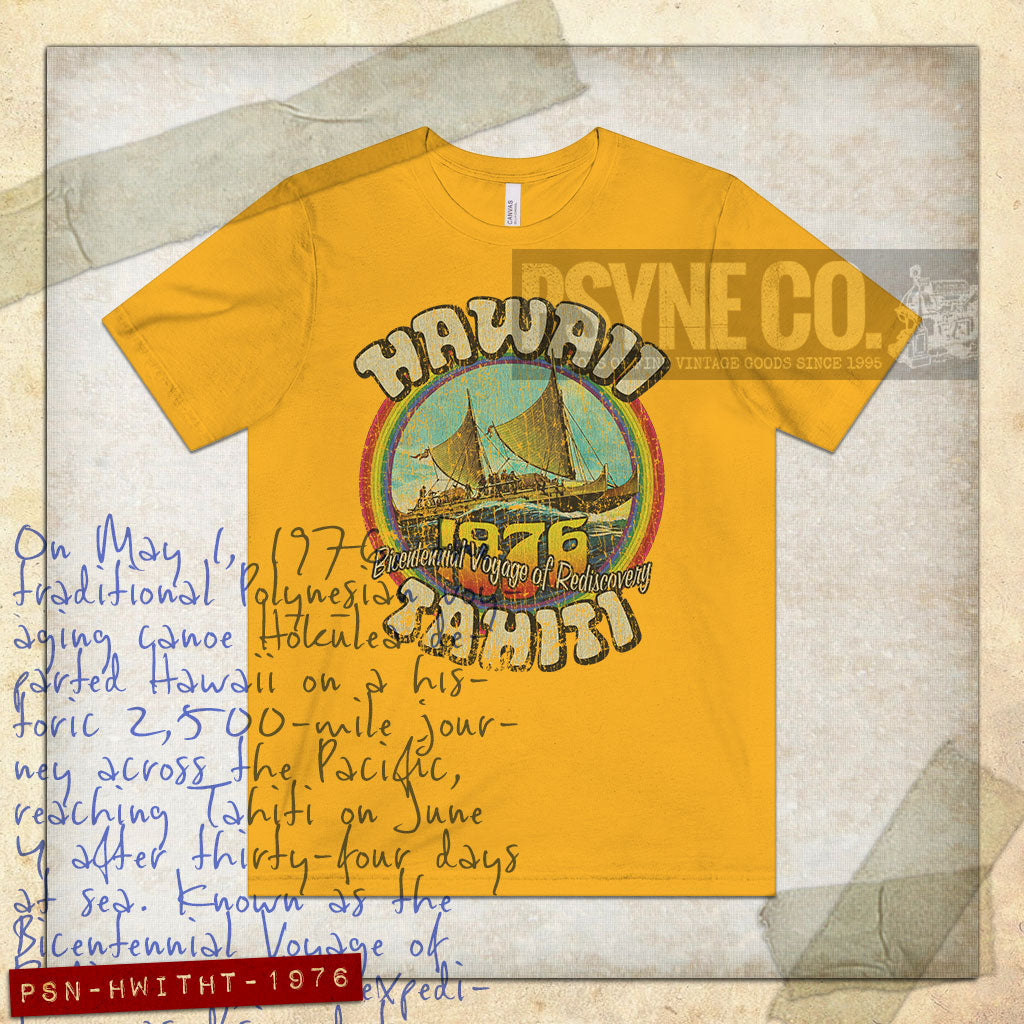 Hawaii to Tahiti Bicentennial Voyage of Rediscovery 1976 Vintage Men’s T-Shirt