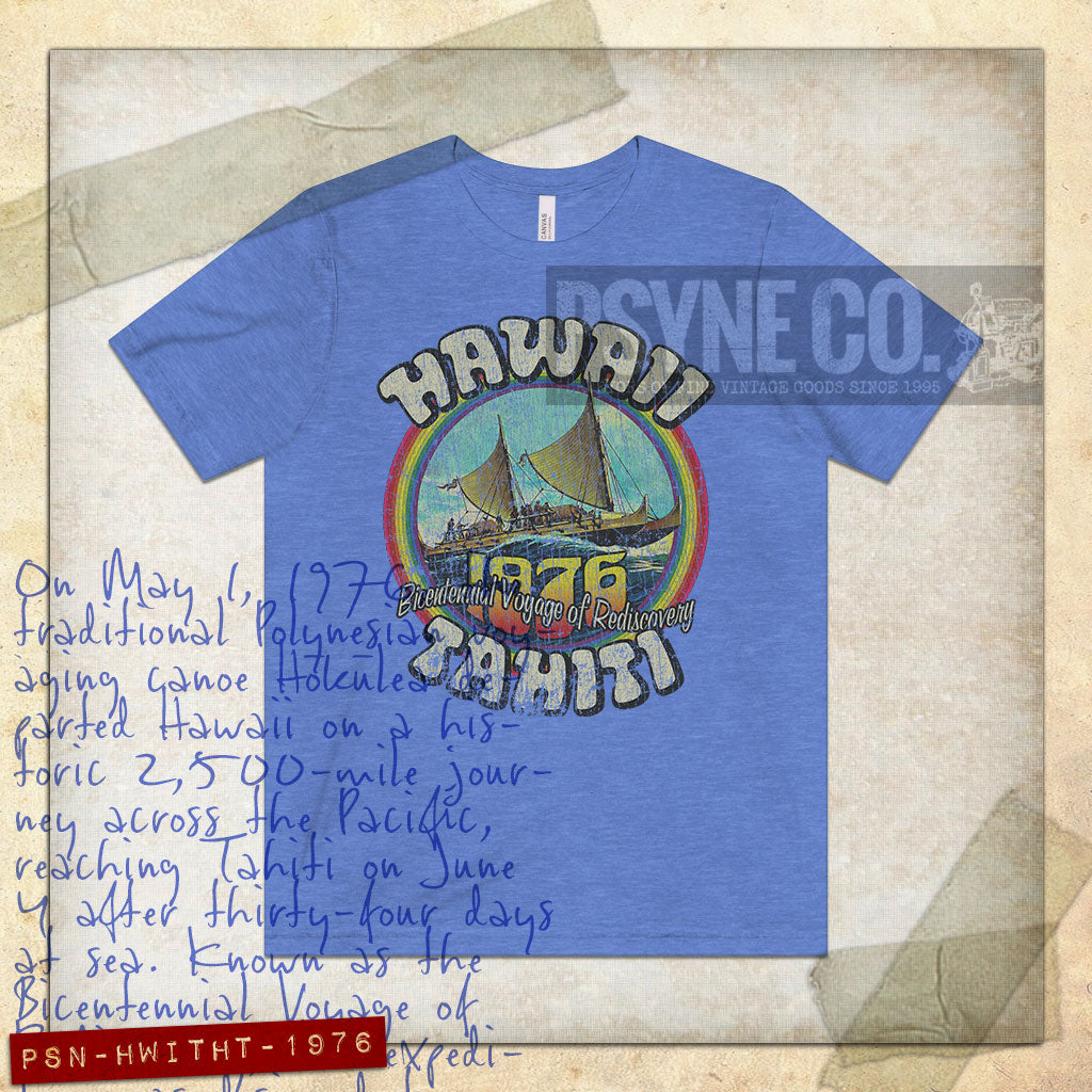 Hawaii to Tahiti Bicentennial Voyage of Rediscovery 1976 Vintage Men’s T-Shirt