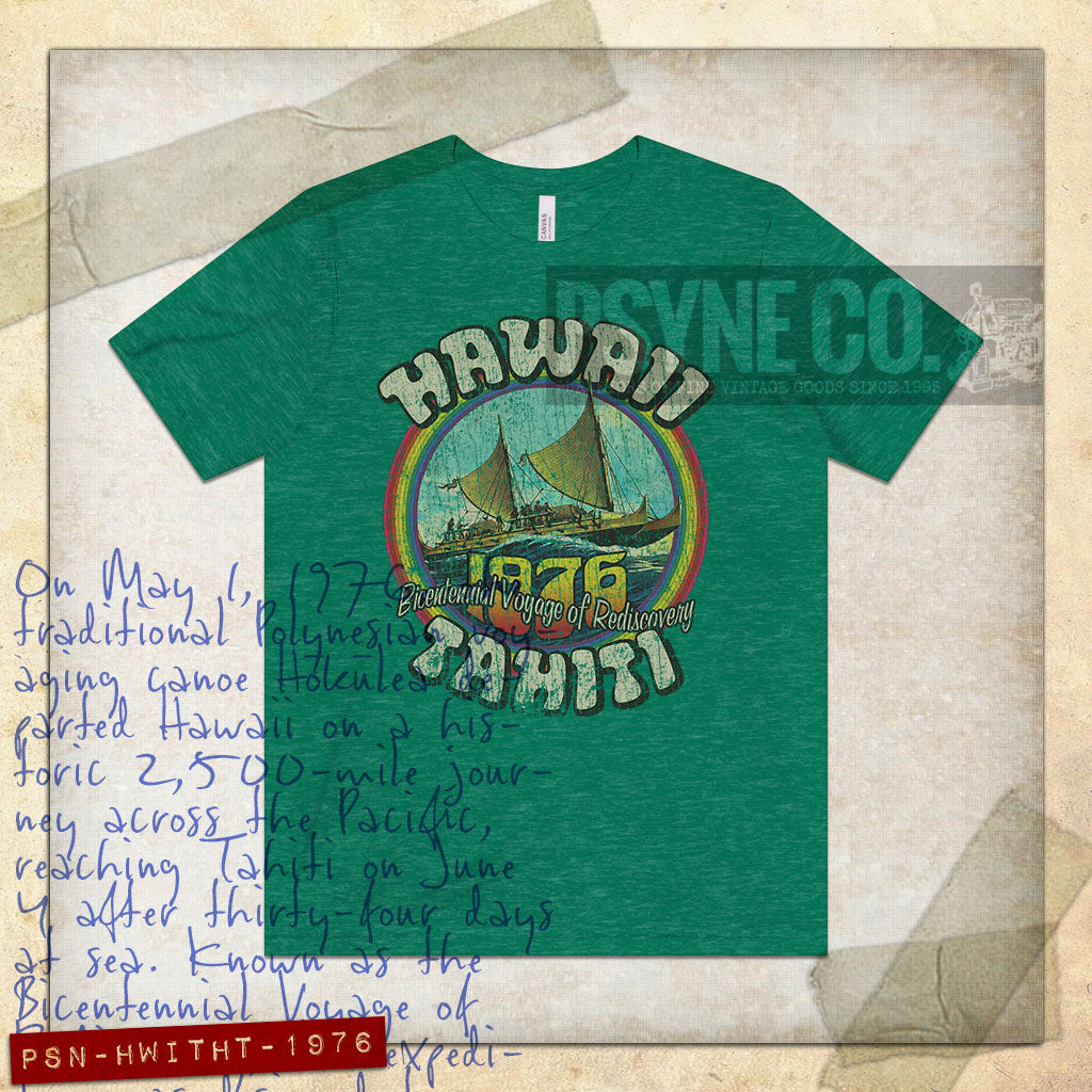 Hawaii to Tahiti Bicentennial Voyage of Rediscovery 1976 Vintage Men’s T-Shirt