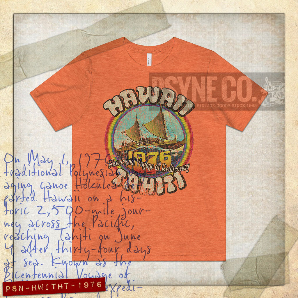 Hawaii to Tahiti Bicentennial Voyage of Rediscovery 1976 Vintage Men’s T-Shirt