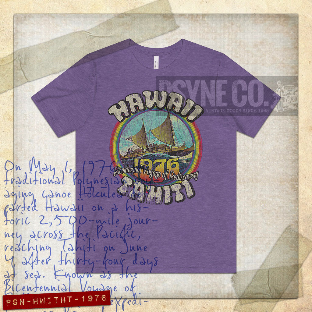 Hawaii to Tahiti Bicentennial Voyage of Rediscovery 1976 Vintage Men’s T-Shirt