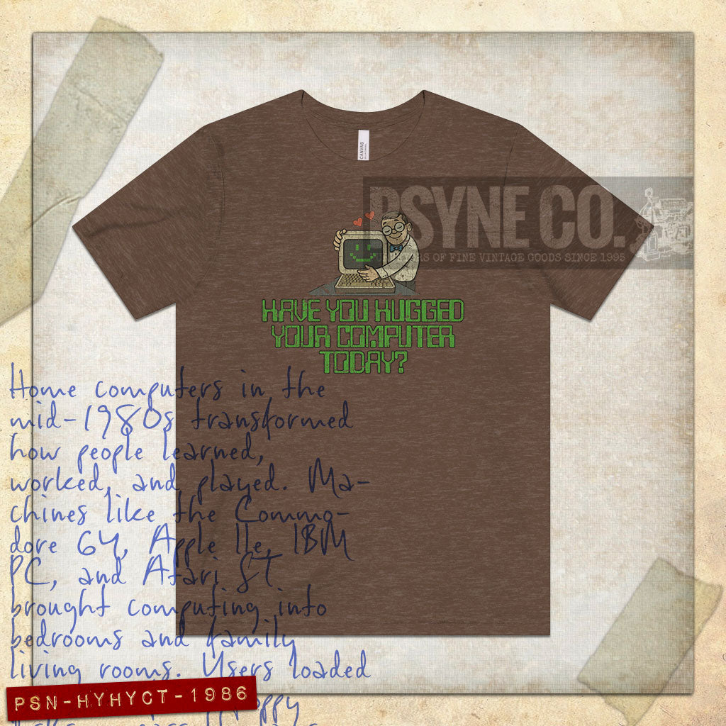 Have You Hugged Your Computer Today 1986 Vintage Men's T-Shirt