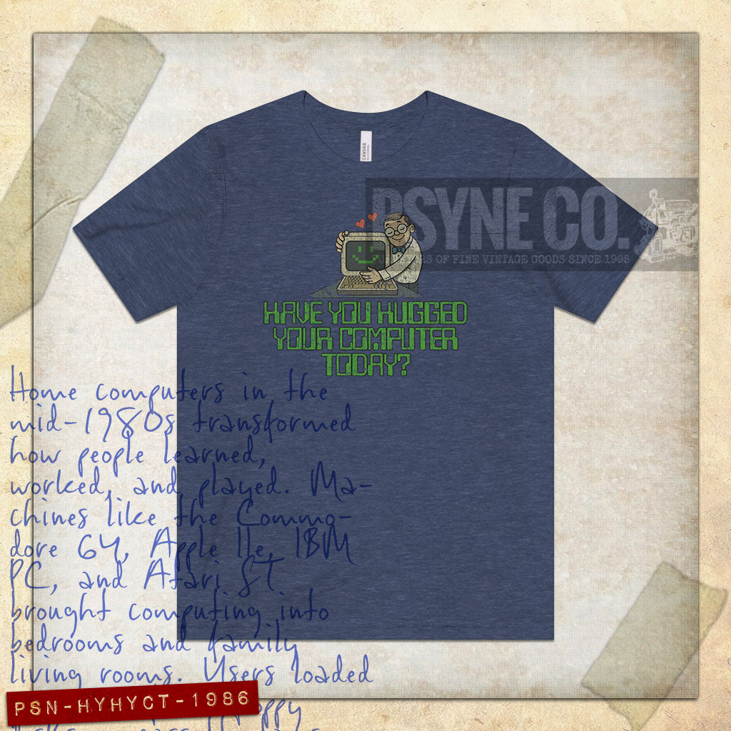 Have You Hugged Your Computer Today 1986 Vintage Men's T-Shirt