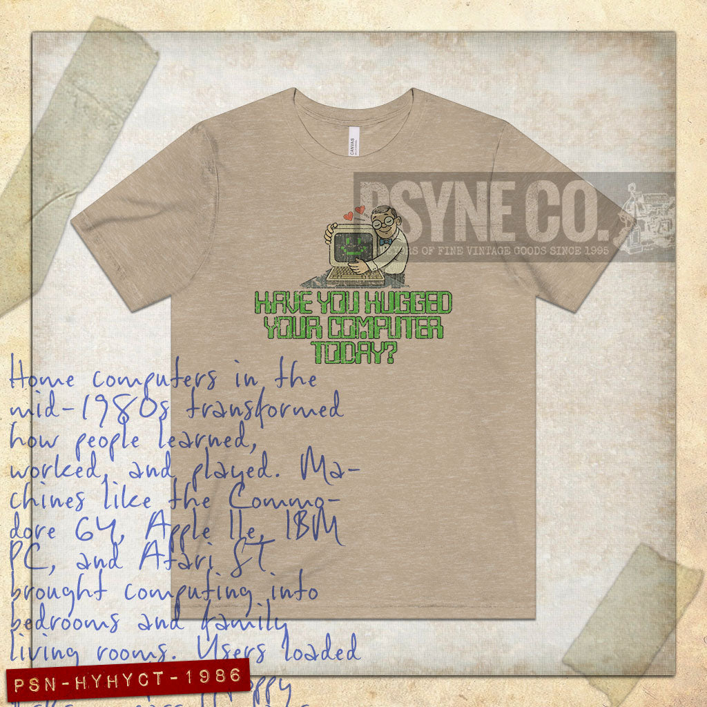Have You Hugged Your Computer Today 1986 Vintage Men's T-Shirt