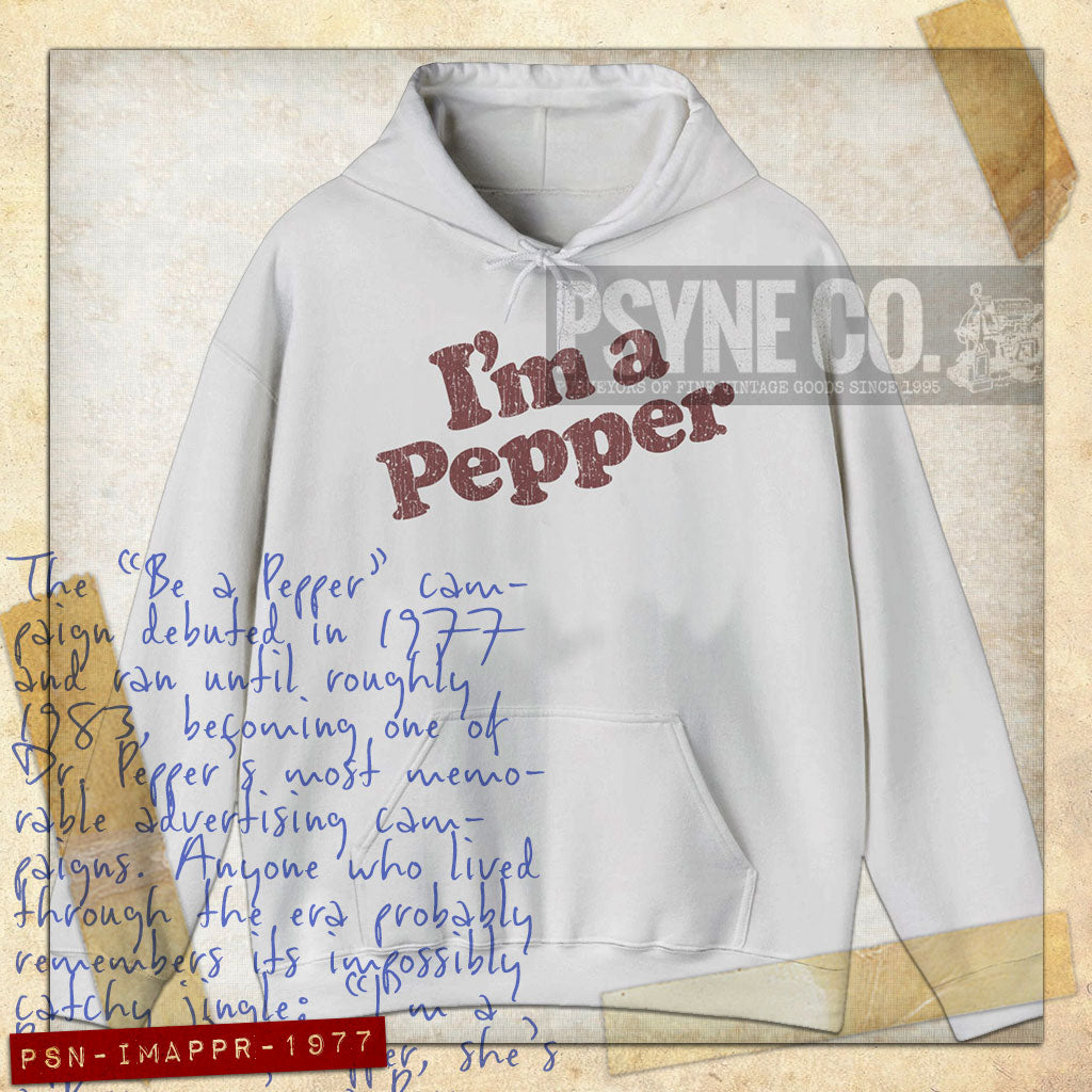 I'm a Pepper 1977 Vintage Hoodie