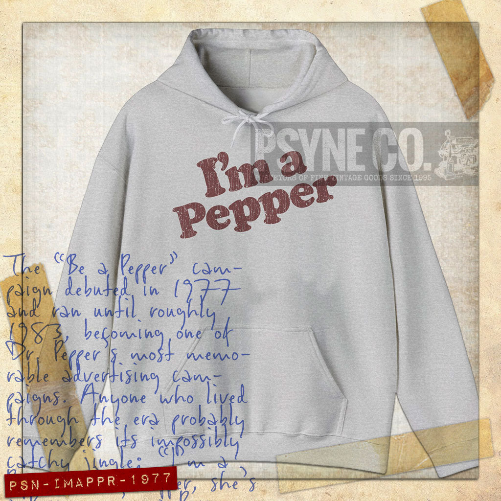 I'm a Pepper 1977 Vintage Hoodie