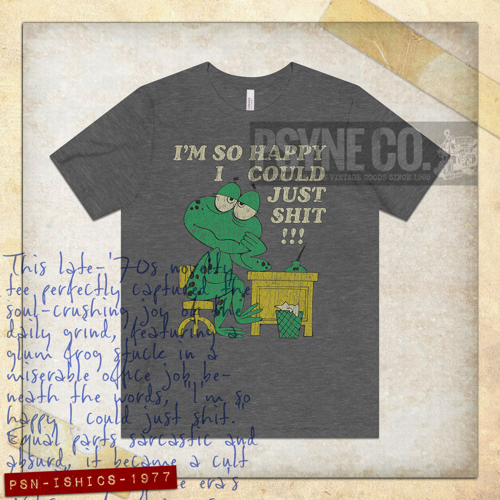 I'm So Happy I Could Just Shit 1977 Vintage Men's T-Shirt
