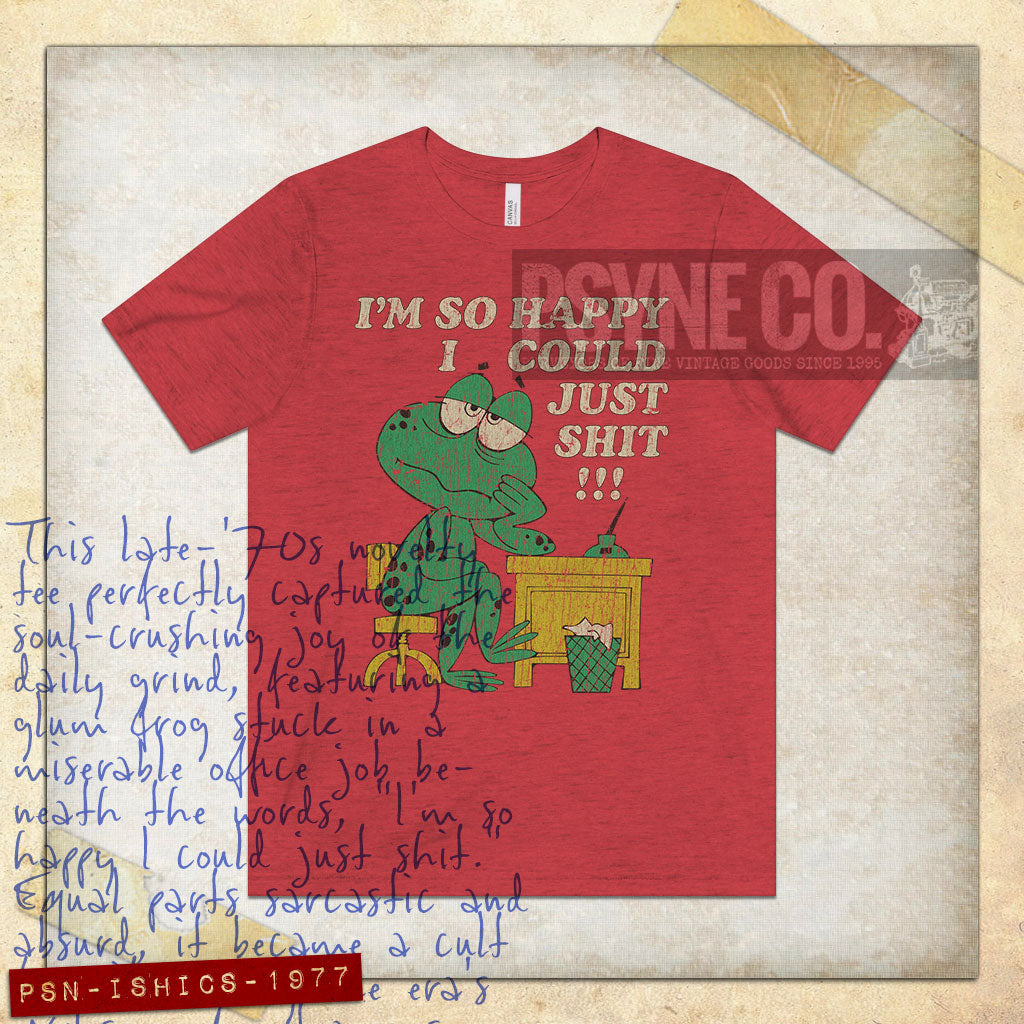I'm So Happy I Could Just Shit 1977 Vintage Men's T-Shirt
