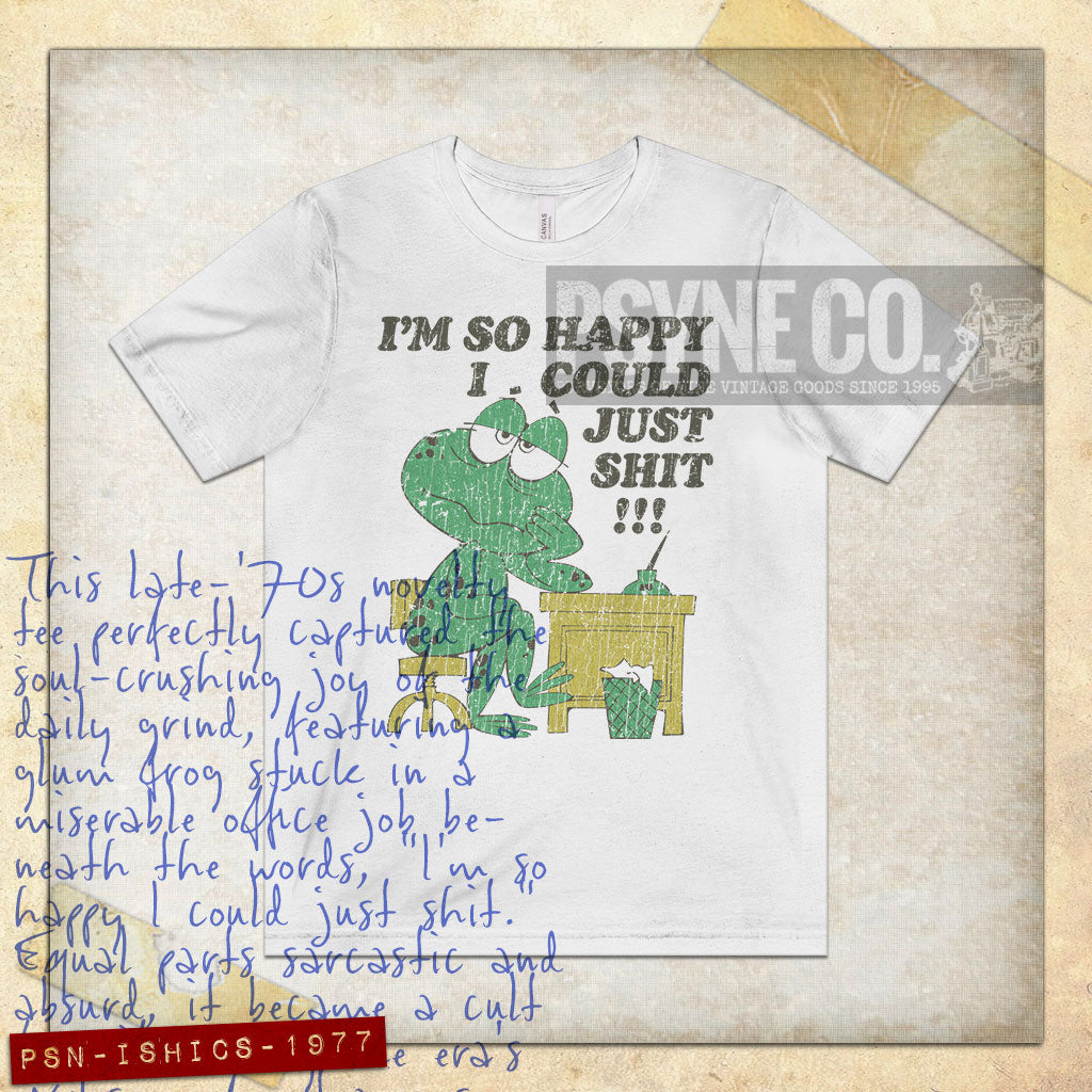 I'm So Happy I Could Just Shit 1977 Vintage Men's T-Shirt