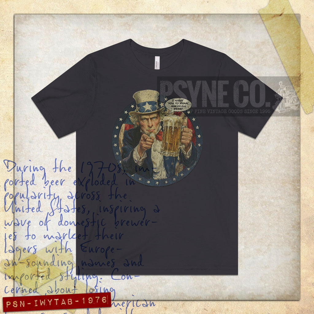 I Want You to Drink American Beer 1976 Vintage Men’s T-Shirt