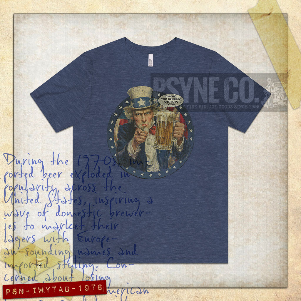 I Want You to Drink American Beer 1976 Vintage Men’s T-Shirt