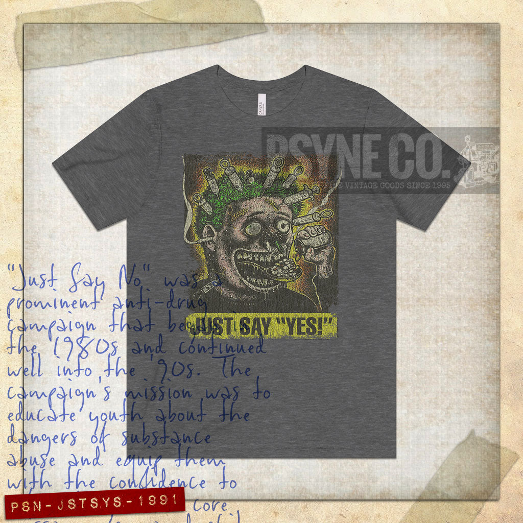 Just Say Yes 1991 Vintage Men's T-Shirt