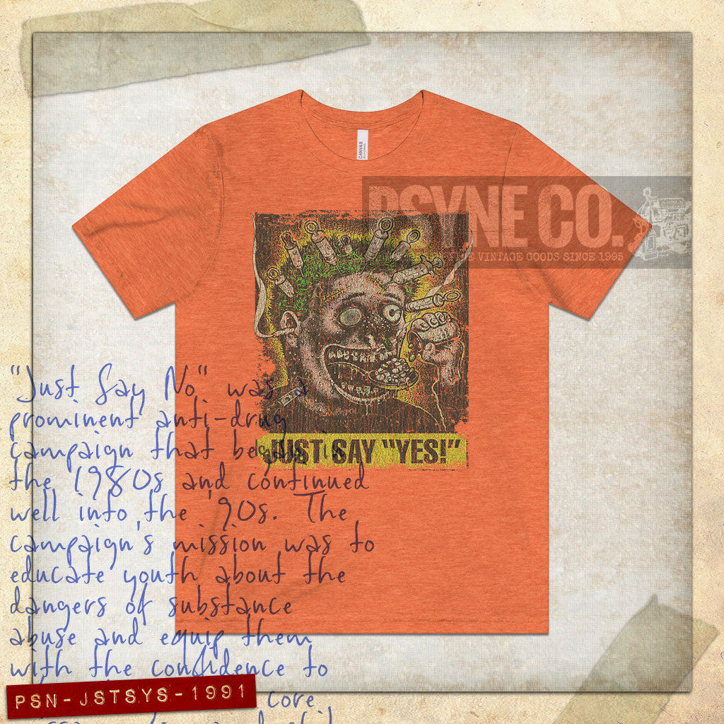 Just Say Yes 1991 Vintage Men's T-Shirt