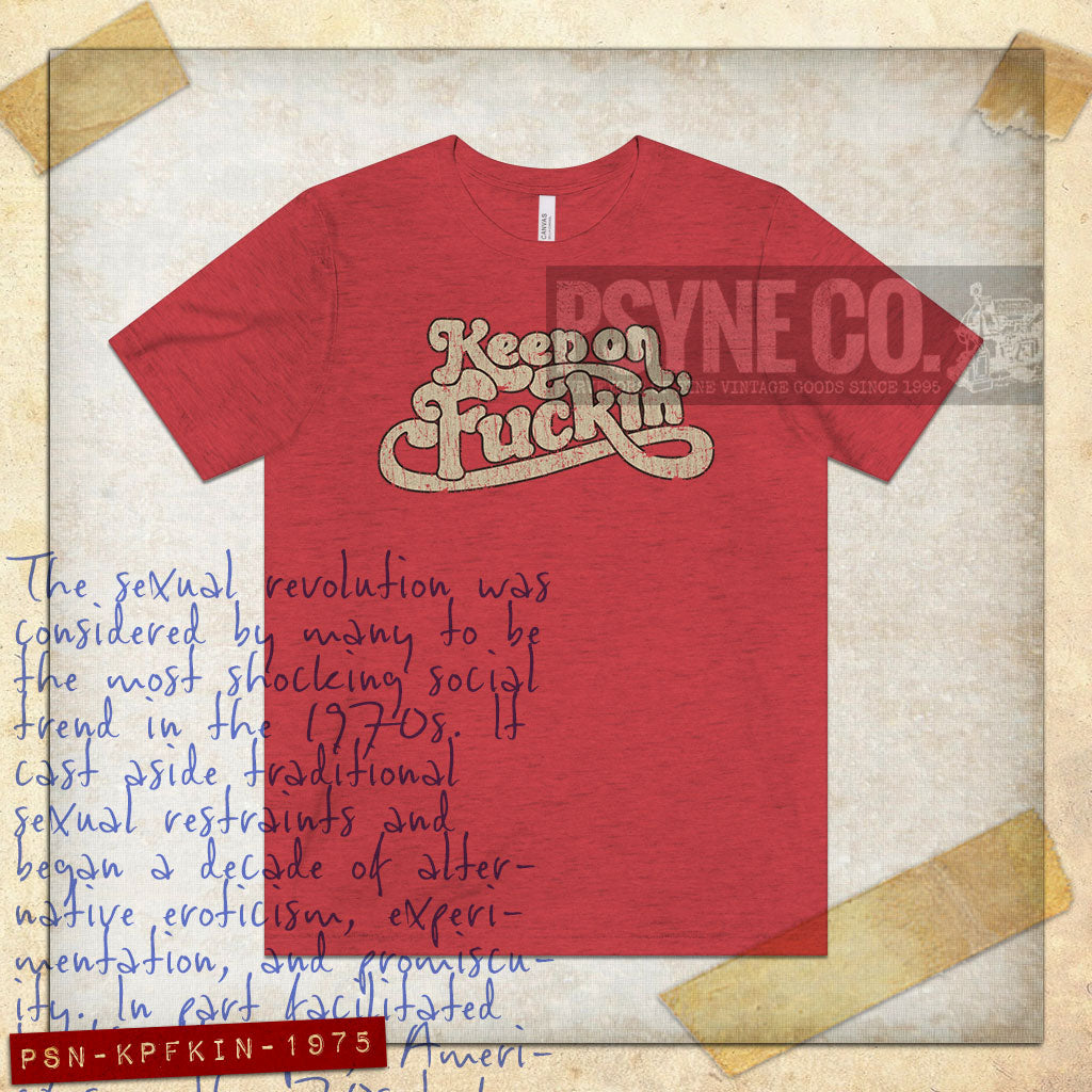 Keep On Fuckin’ 1975 Vintage Men's T-Shirt