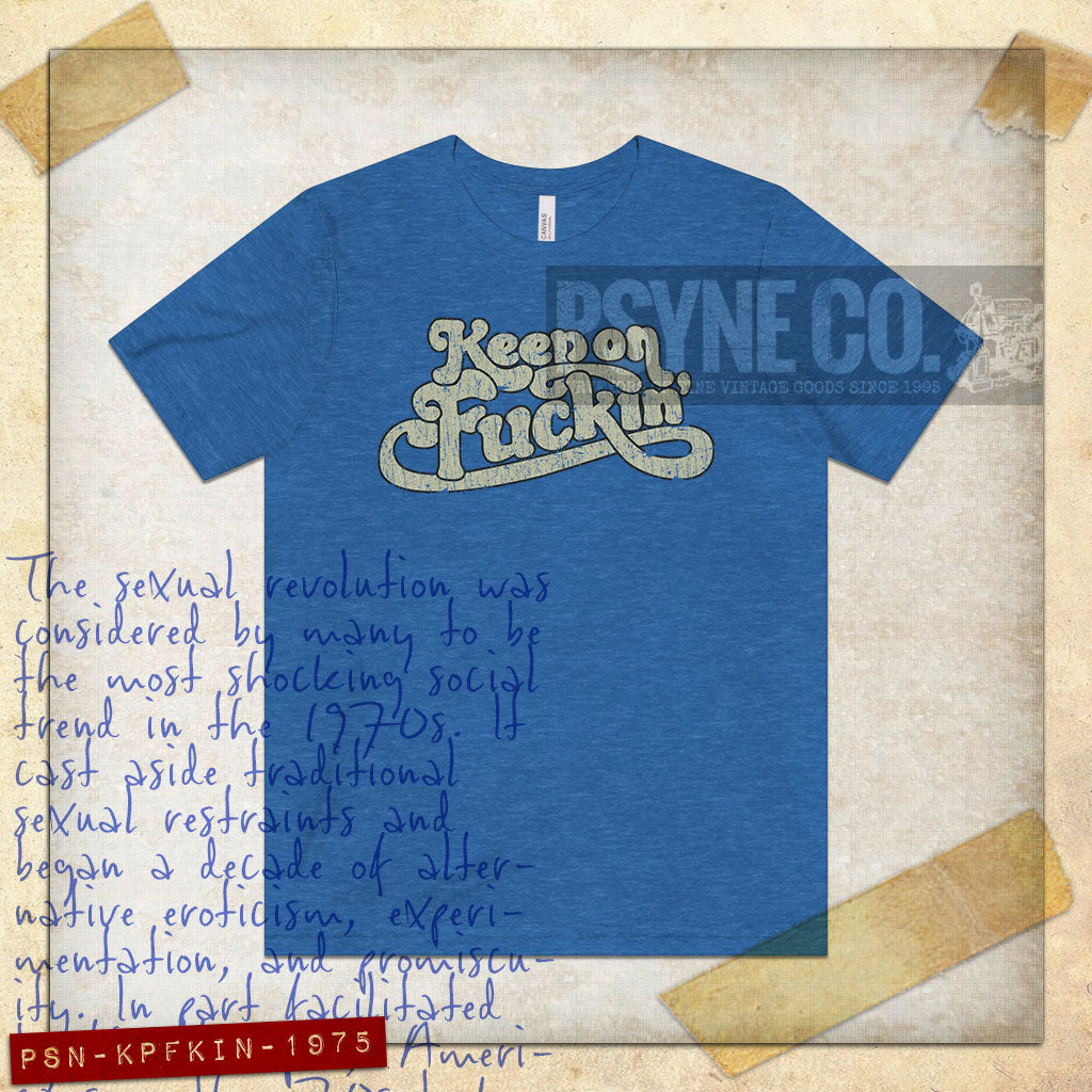 Keep On Fuckin’ 1975 Vintage Men's T-Shirt