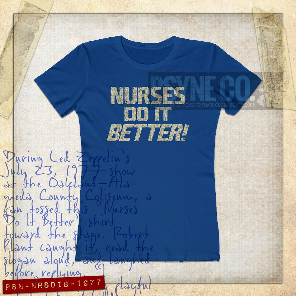 Nurses Do It Better! 1977 Vintage Women's T-Shirt