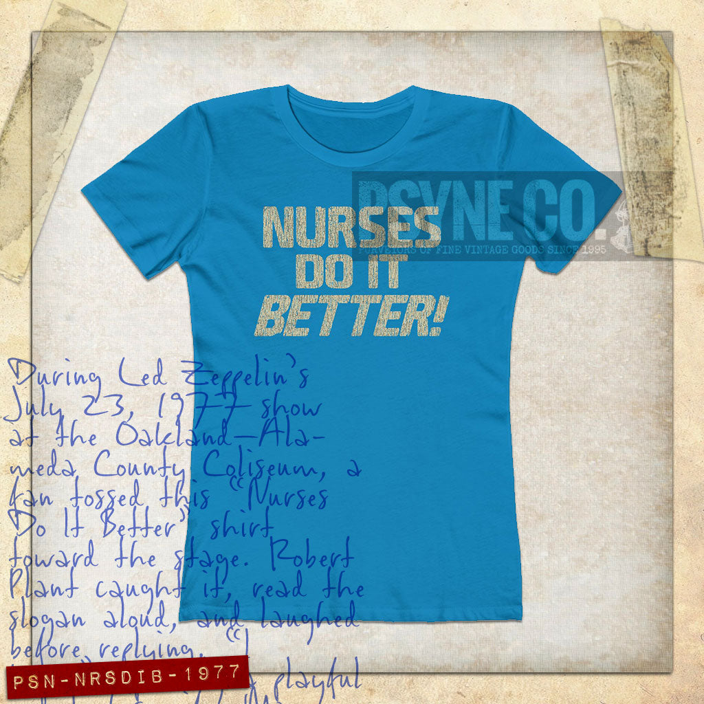 Nurses Do It Better! 1977 Vintage Women's T-Shirt