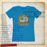 I Should Have Never Sat on That Toadstool 1979 Vintage Women's T-Shirt