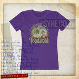 I Should Have Never Sat on That Toadstool 1979 Vintage Women's T-Shirt