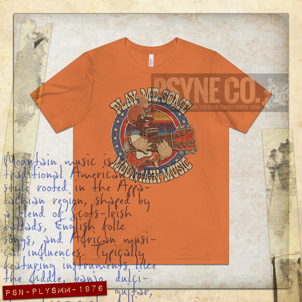 Play Me Some Mountain Music 1976 Vintage Men's T-Shirt