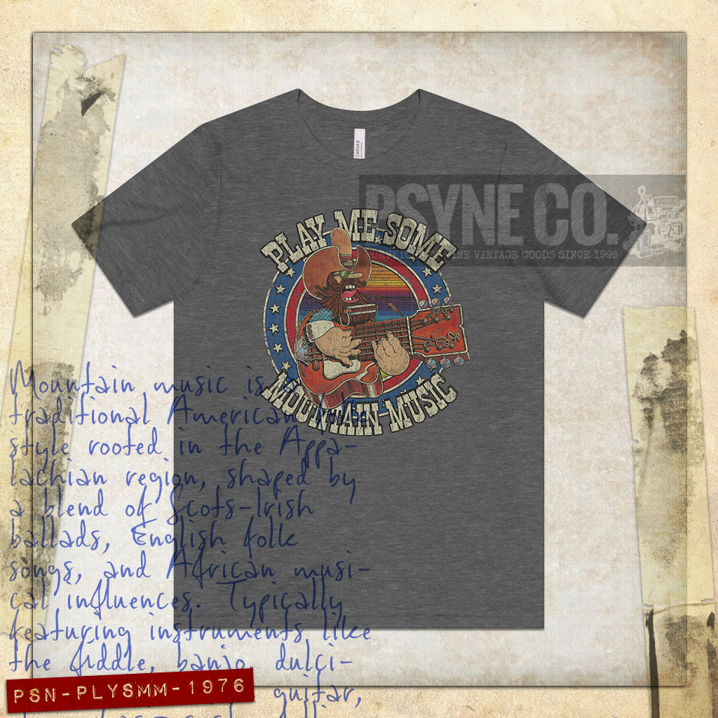 Play Me Some Mountain Music 1976 Vintage Men's T-Shirt