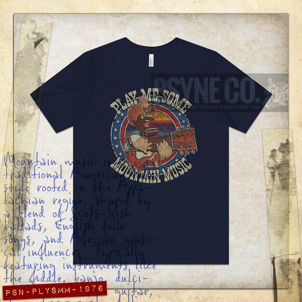 Play Me Some Mountain Music 1976 Vintage Men's T-Shirt