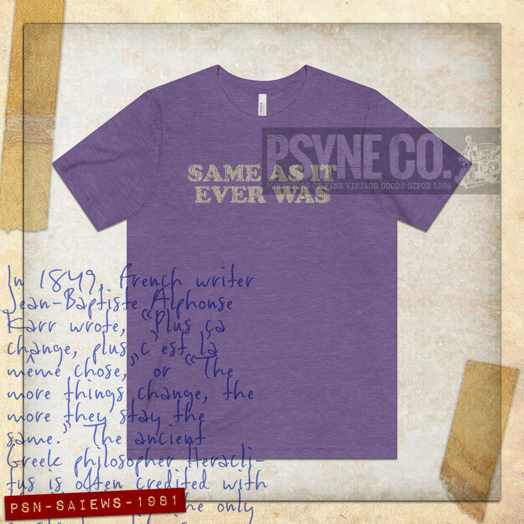 Same As It Ever Was 1981 Vintage Men's T-Shirt