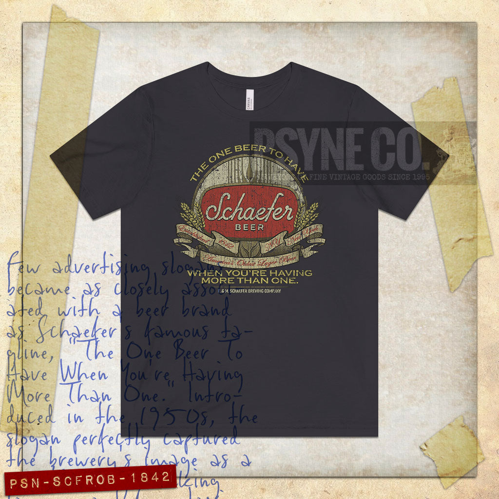 Schaefer The One Beer To Have 1842 Vintage Men’s T-Shirt