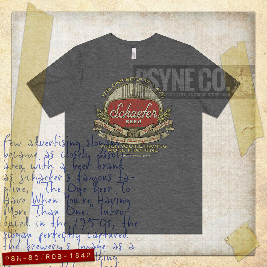 Schaefer The One Beer To Have 1842 Vintage Men’s T-Shirt