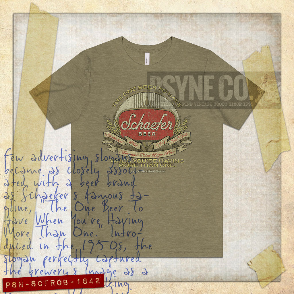 Schaefer The One Beer To Have 1842 Vintage Men’s T-Shirt
