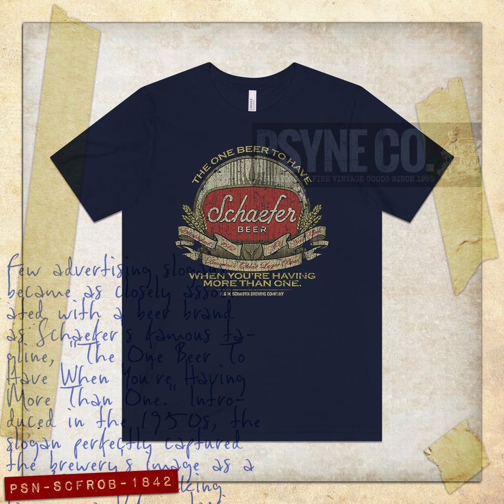 Schaefer The One Beer To Have 1842 Vintage Men’s T-Shirt