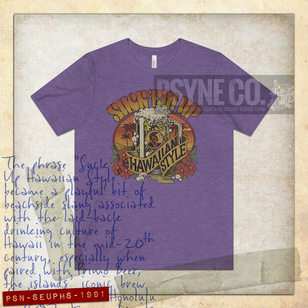 Suck 'Em Up Hawaiian Style 1991 Vintage Men's T-Shirt