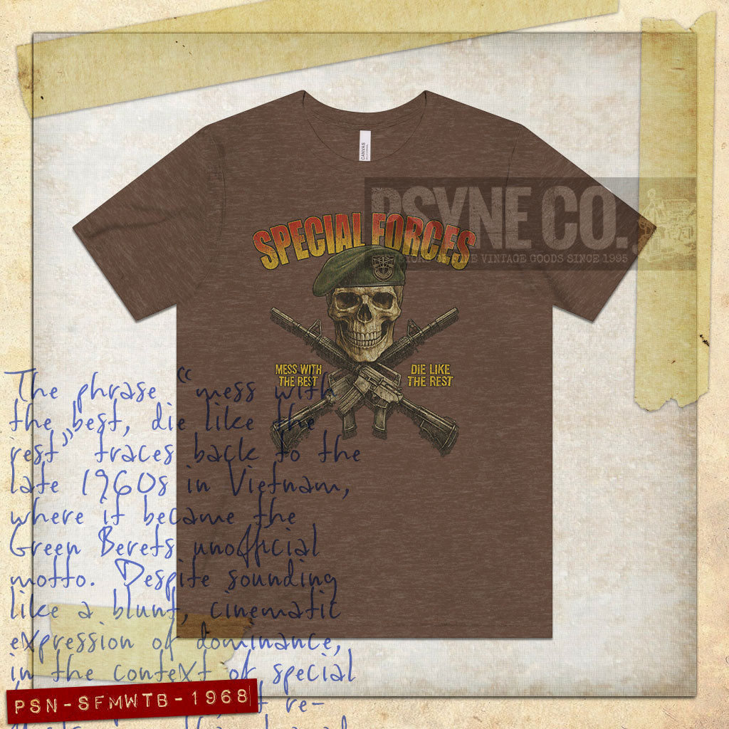 Special Forces: Mess With the Best, Die Like the Rest 1968 Vintage Men's T-Shirt