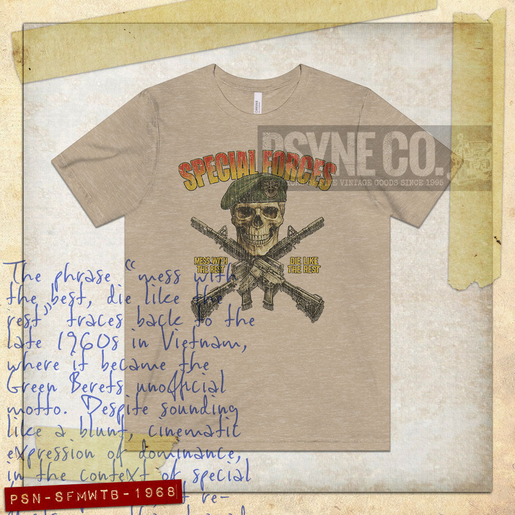 Special Forces: Mess With the Best, Die Like the Rest 1968 Vintage Men's T-Shirt