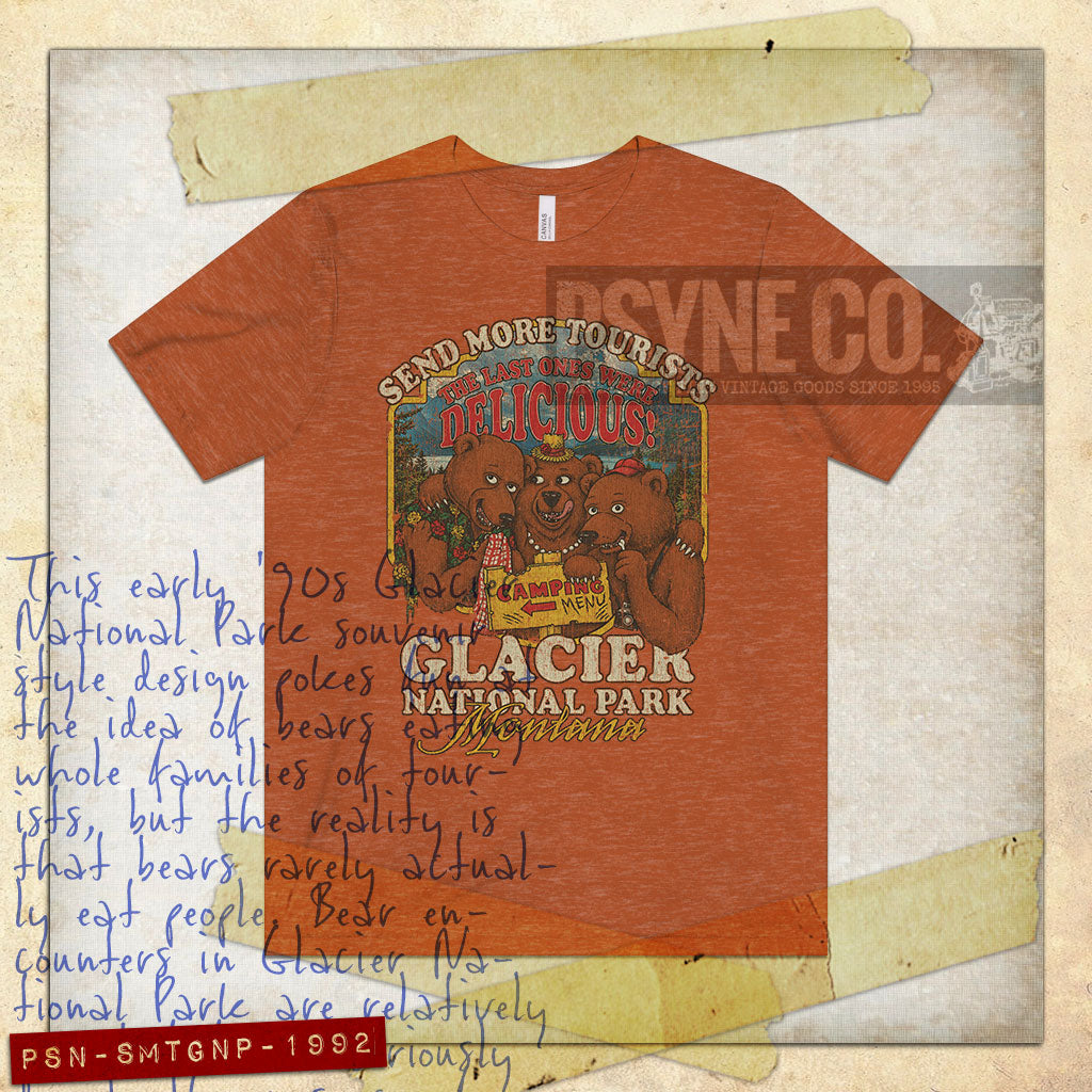 Send More Tourists Glacier National Park Montana 1992 Vintage Men's T-Shirt