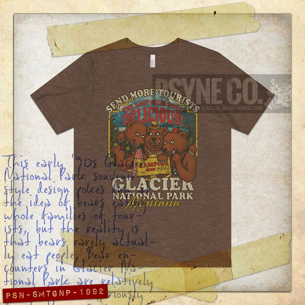 Send More Tourists Glacier National Park Montana 1992 Vintage Men's T-Shirt