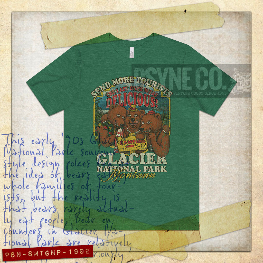 Send More Tourists Glacier National Park Montana 1992 Vintage Men's T-Shirt