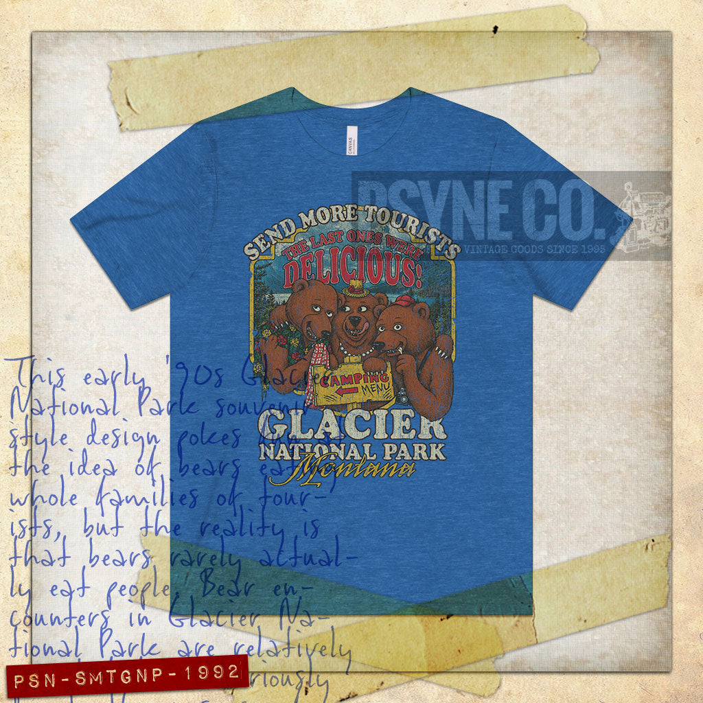 Send More Tourists Glacier National Park Montana 1992 Vintage Men's T-Shirt