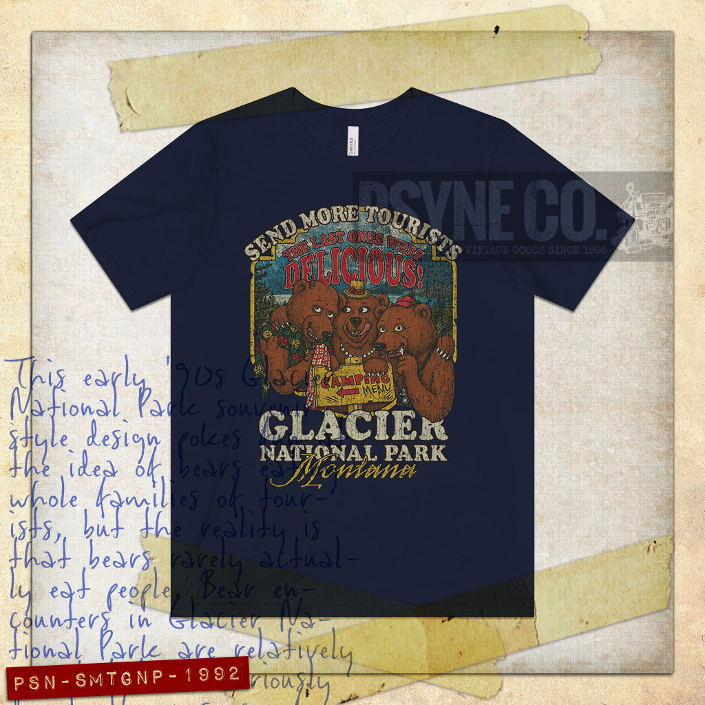 Send More Tourists Glacier National Park Montana 1992 Vintage Men's T-Shirt