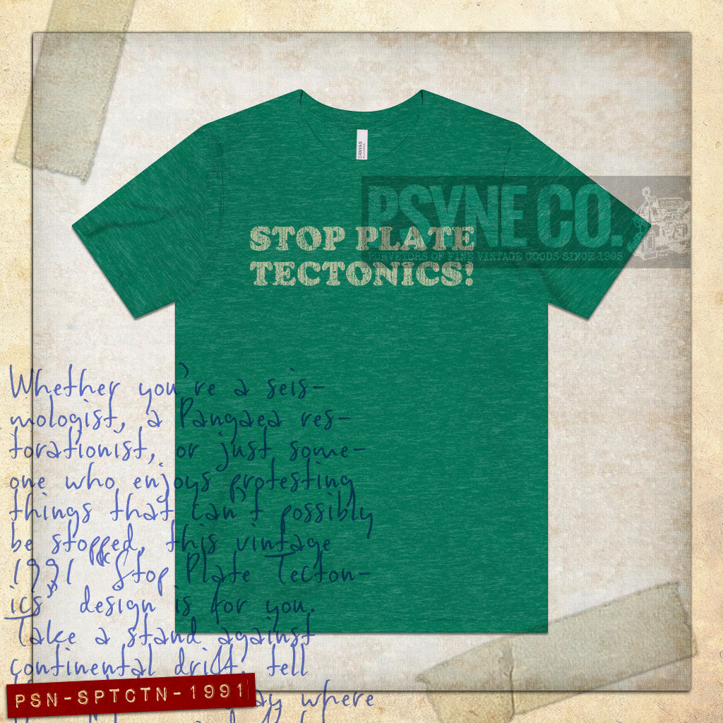 Stop Plate Tectonics 1991 Vintage Men's T-Shirt