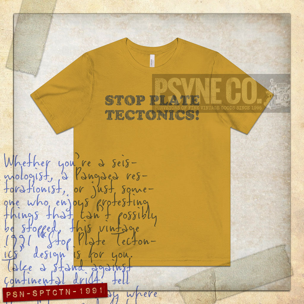 Stop Plate Tectonics 1991 Vintage Men's T-Shirt