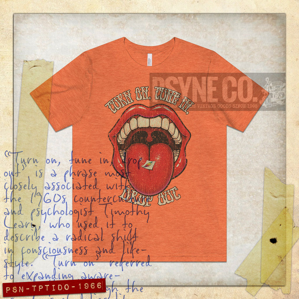 Turn on, Tune in, Drop Out 1966 Vintage Men's T-Shirt