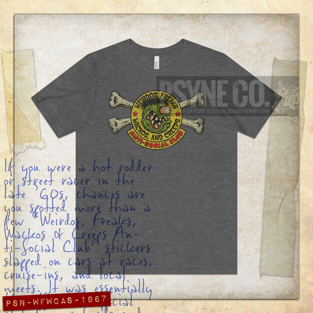 Weirdos, Freaks, Wackos, and Creeps Anti-Social Club 1967 Vintage Men's T-Shirt