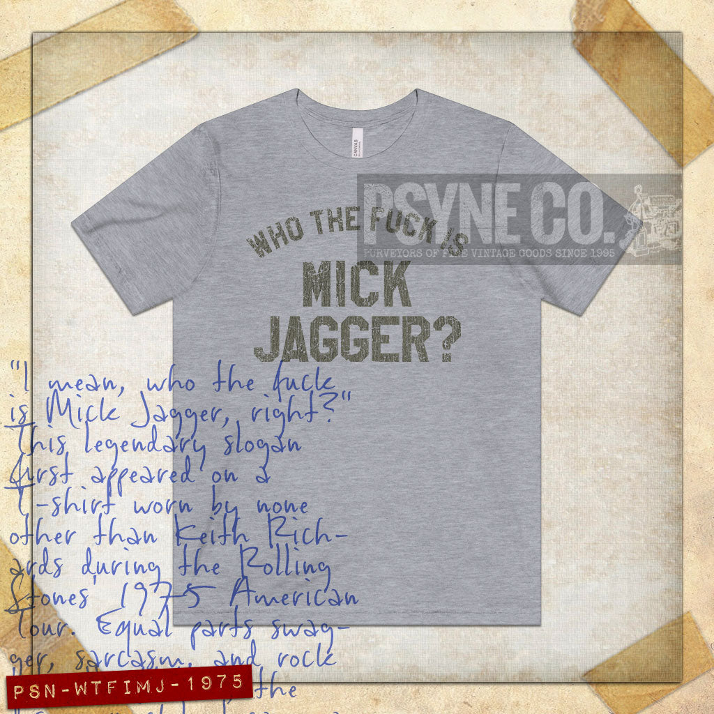 Who The Fuck Is Mick Jagger 1975 Vintage Men's T-Shirt