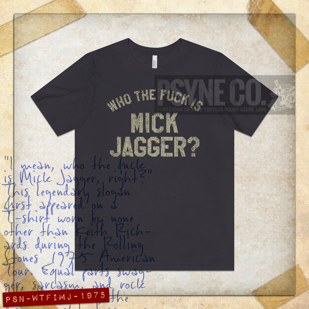 Who The Fuck Is Mick Jagger 1975 Vintage Men's T-Shirt